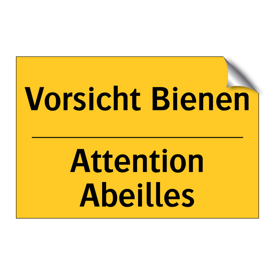 Vorsicht Bienen - Attention Abeilles