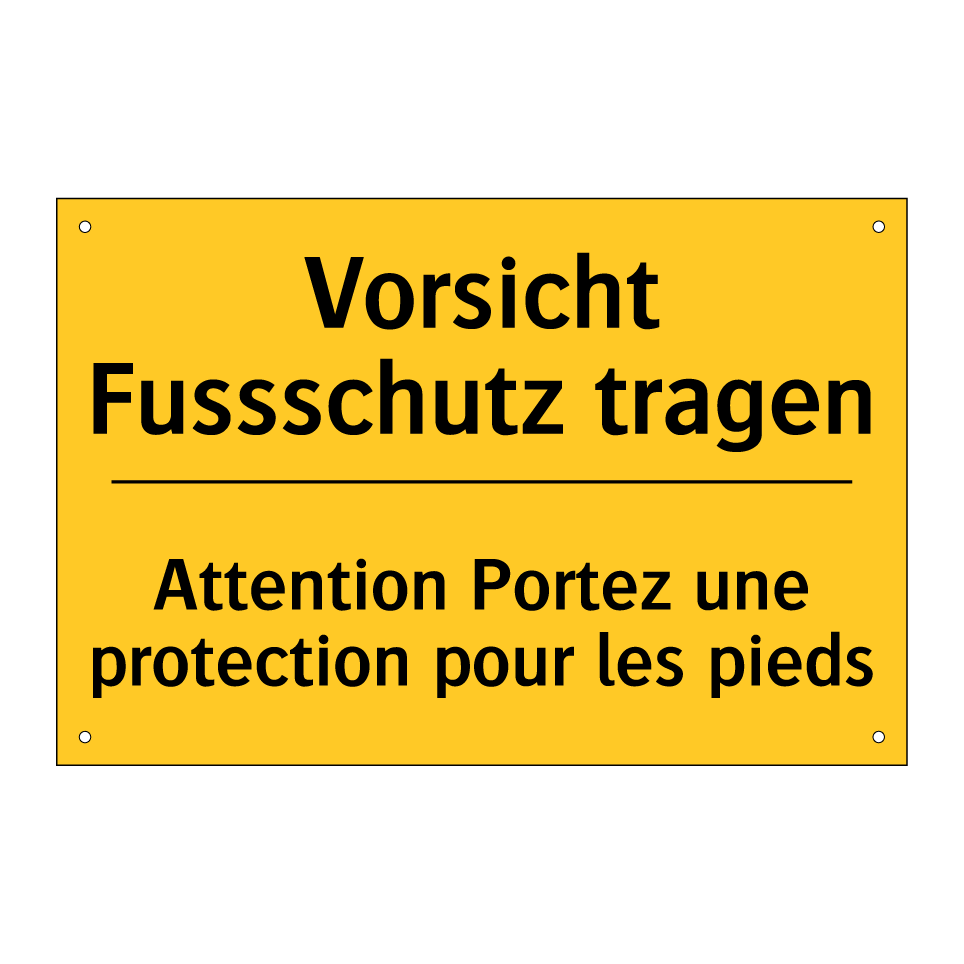 Vorsicht Fussschutz tragen - Attention Portez une protection /.../