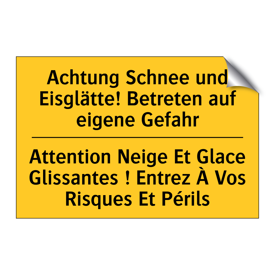 Achtung Schnee und Eisglätte! /.../ - Attention Neige Et Glace Glissantes /.../
