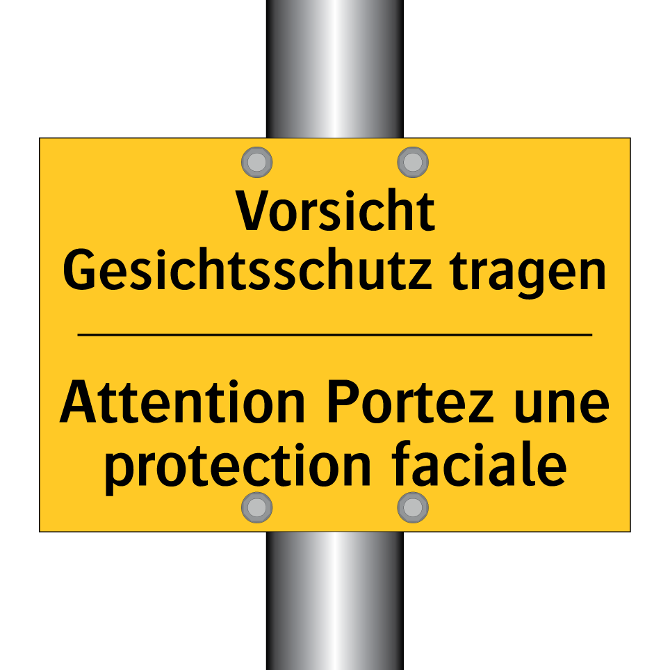 Vorsicht Gesichtsschutz tragen - Attention Portez une protection /.../