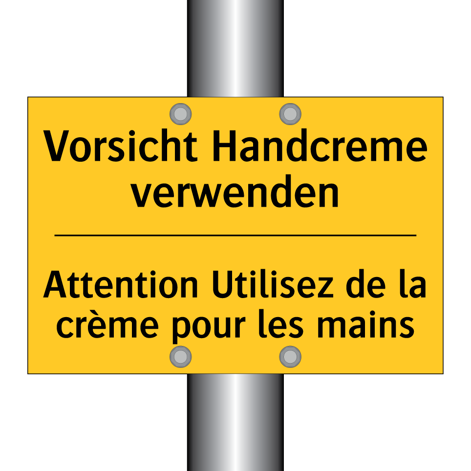 Vorsicht Handcreme verwenden - Attention Utilisez de la crème /.../