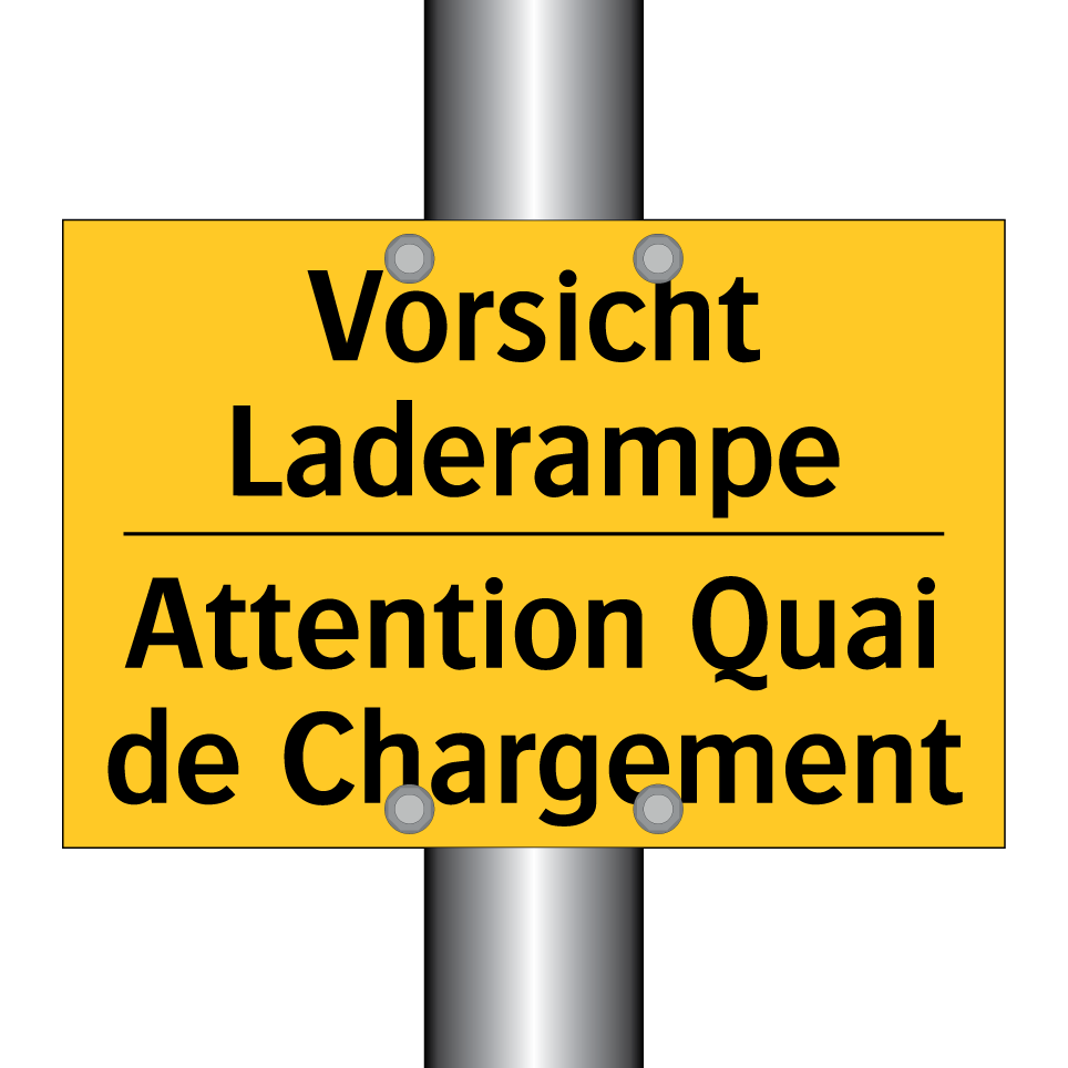 Vorsicht Laderampe - Attention Quai de Chargement