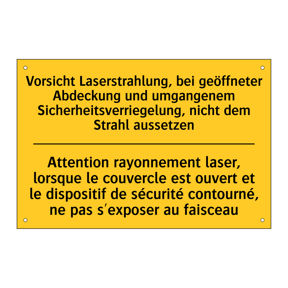 Vorsicht Laserstrahlung, bei geöffneter /.../ - Attention rayonnement laser, lorsque /.../