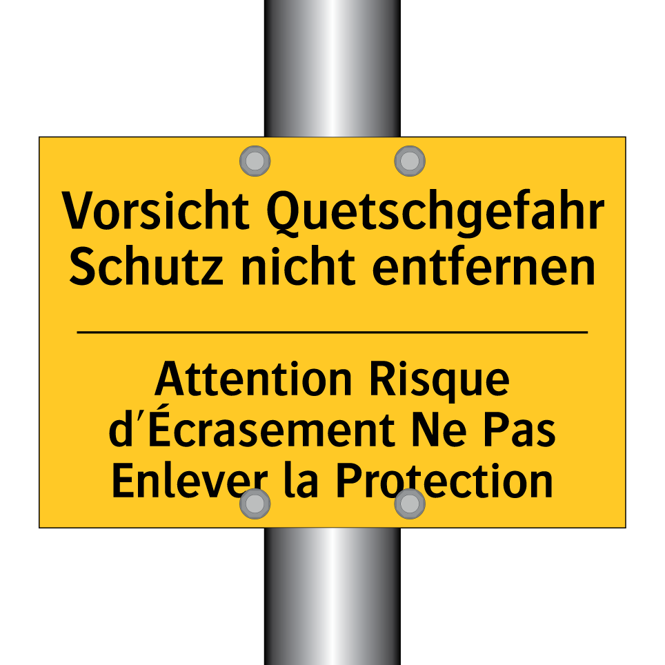 Vorsicht Quetschgefahr Schutz /.../ - Attention Risque d'Écrasement /.../