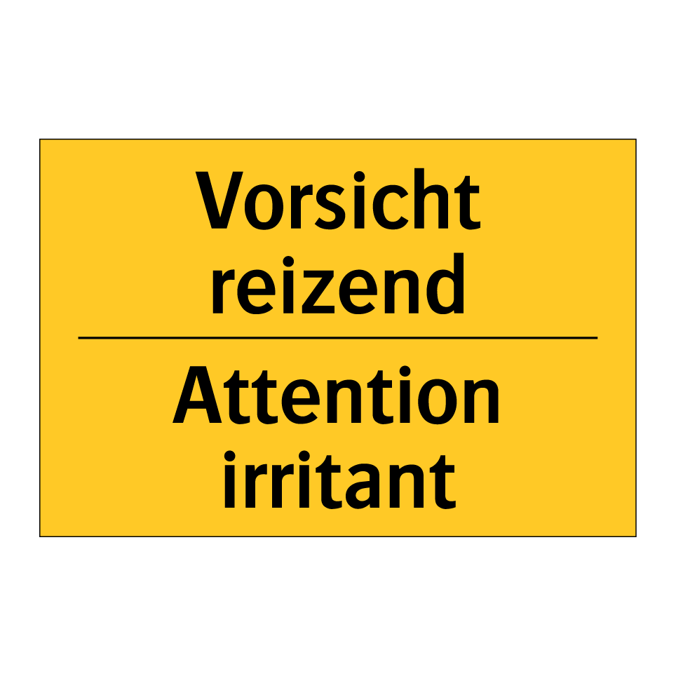 Vorsicht reizend - Attention irritant