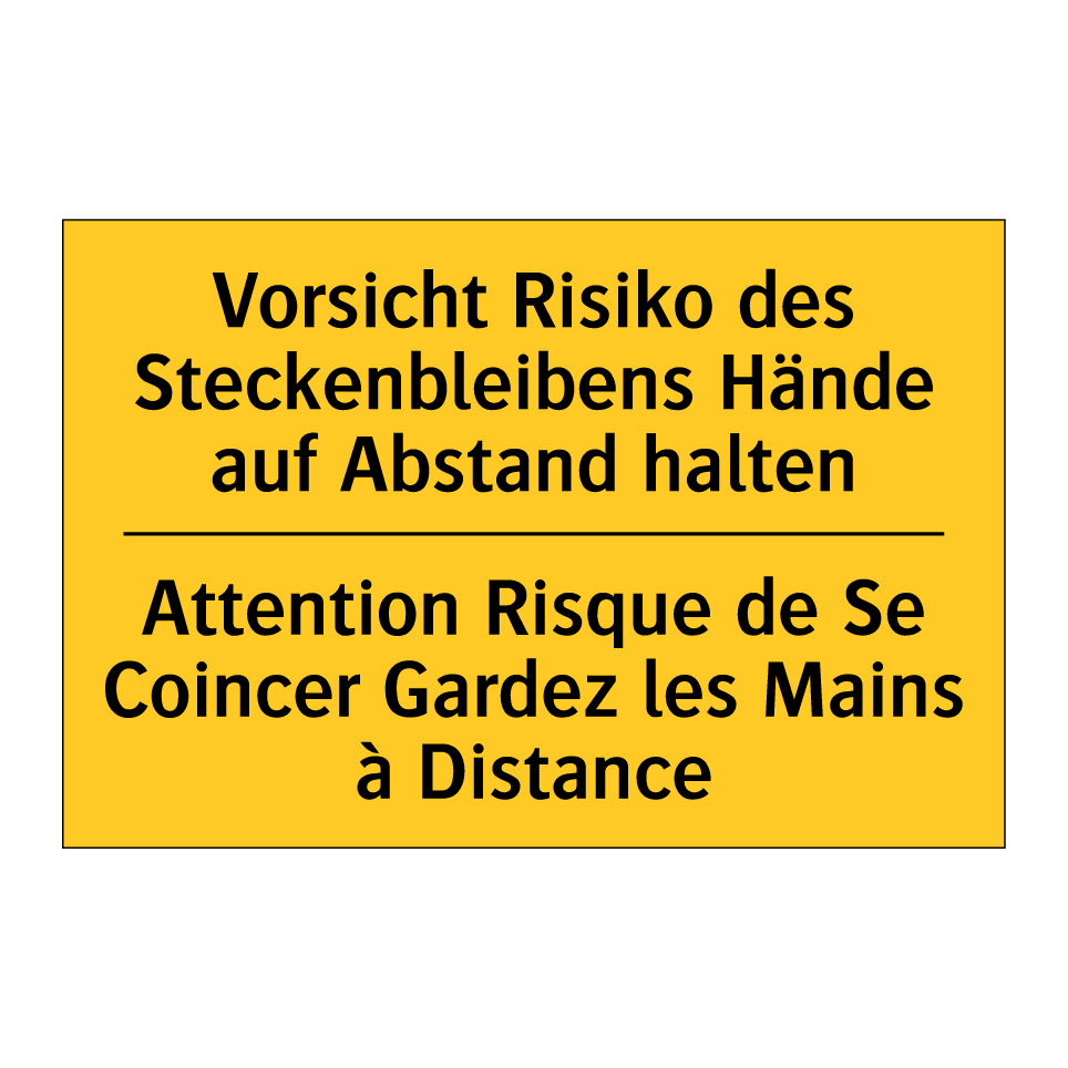 Vorsicht Risiko des Steckenbleibens /.../ - Attention Risque de Se Coincer /.../