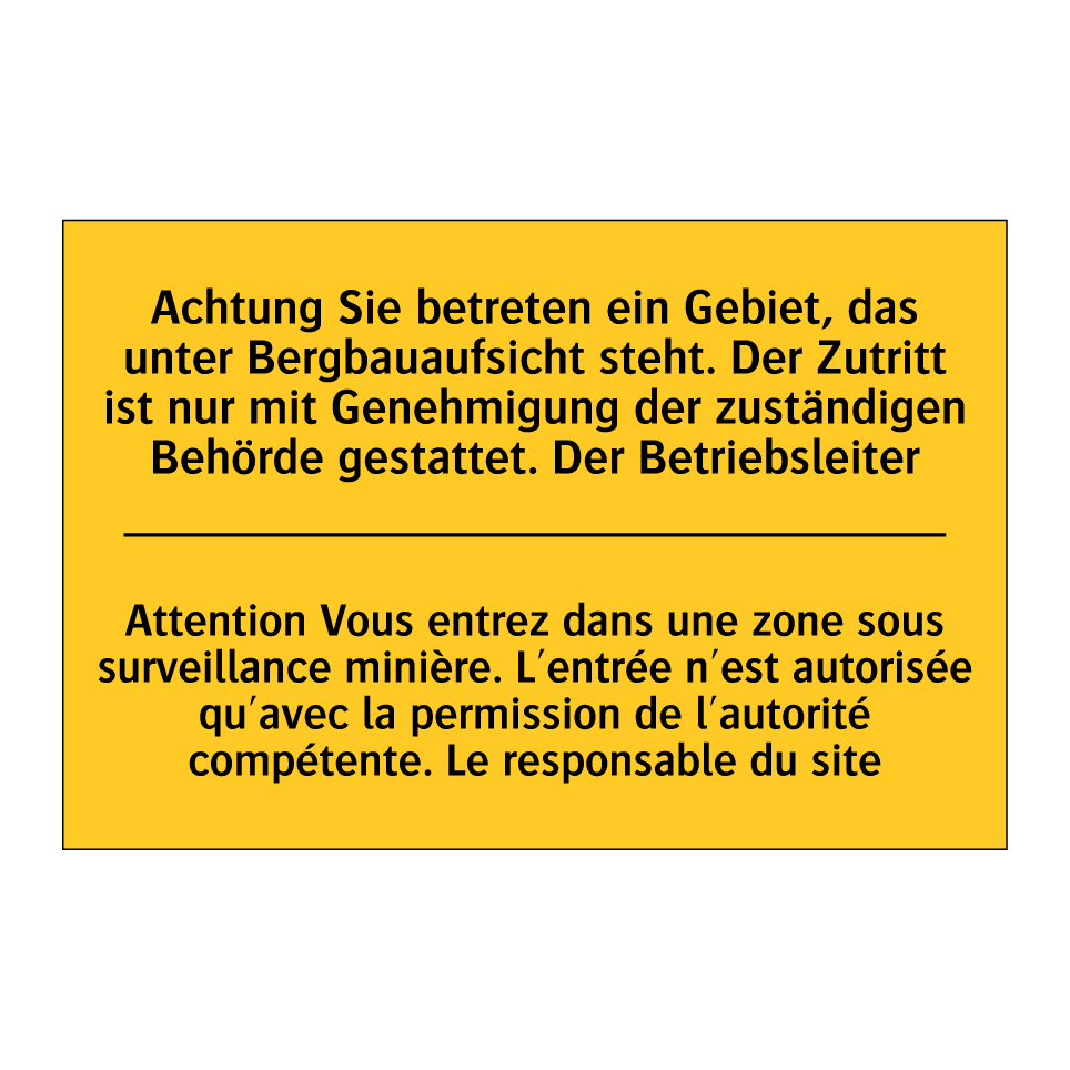 Achtung Sie betreten ein Gebiet, /.../ - Attention Vous entrez dans une /.../