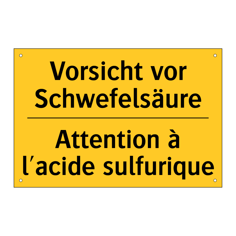 Vorsicht vor Schwefelsäure - Attention à l'acide sulfurique