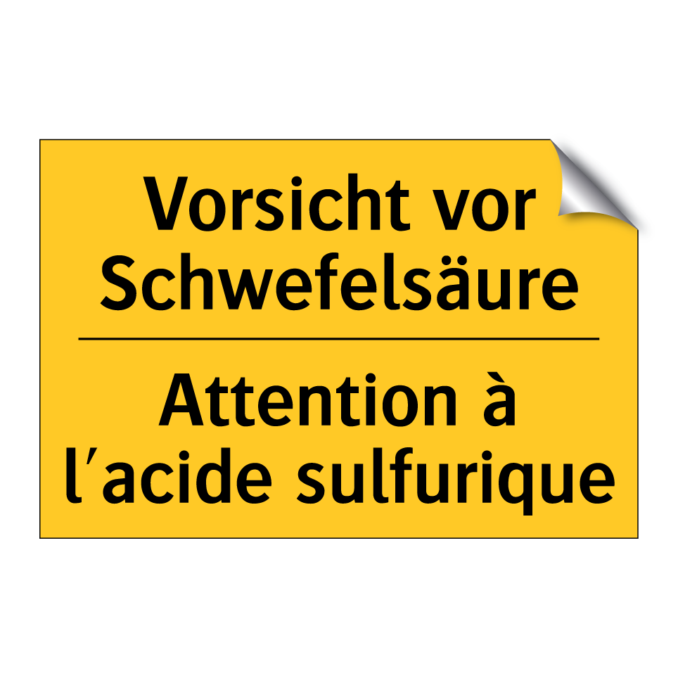 Vorsicht vor Schwefelsäure - Attention à l'acide sulfurique