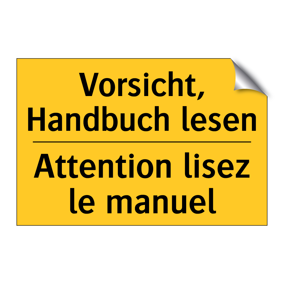 Vorsicht, Handbuch lesen - Attention lisez le manuel