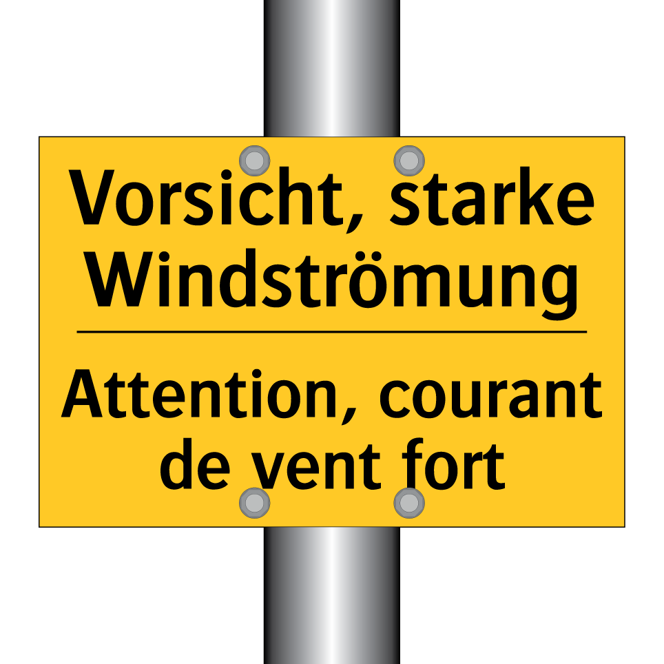 Vorsicht, starke Windströmung - Attention, courant de vent fort /.../