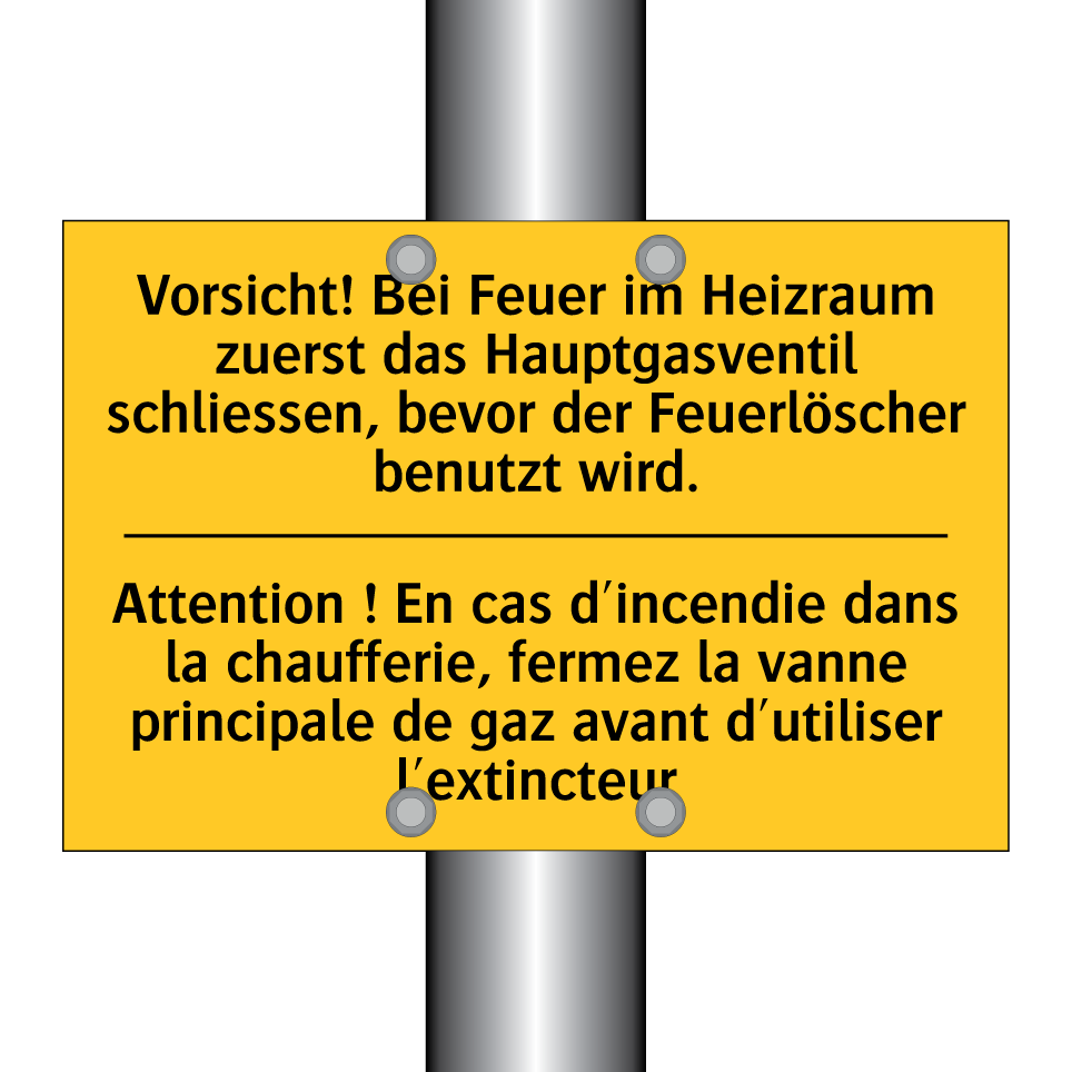 Vorsicht! Bei Feuer im Heizraum /.../ - Attention ! En cas d'incendie /.../