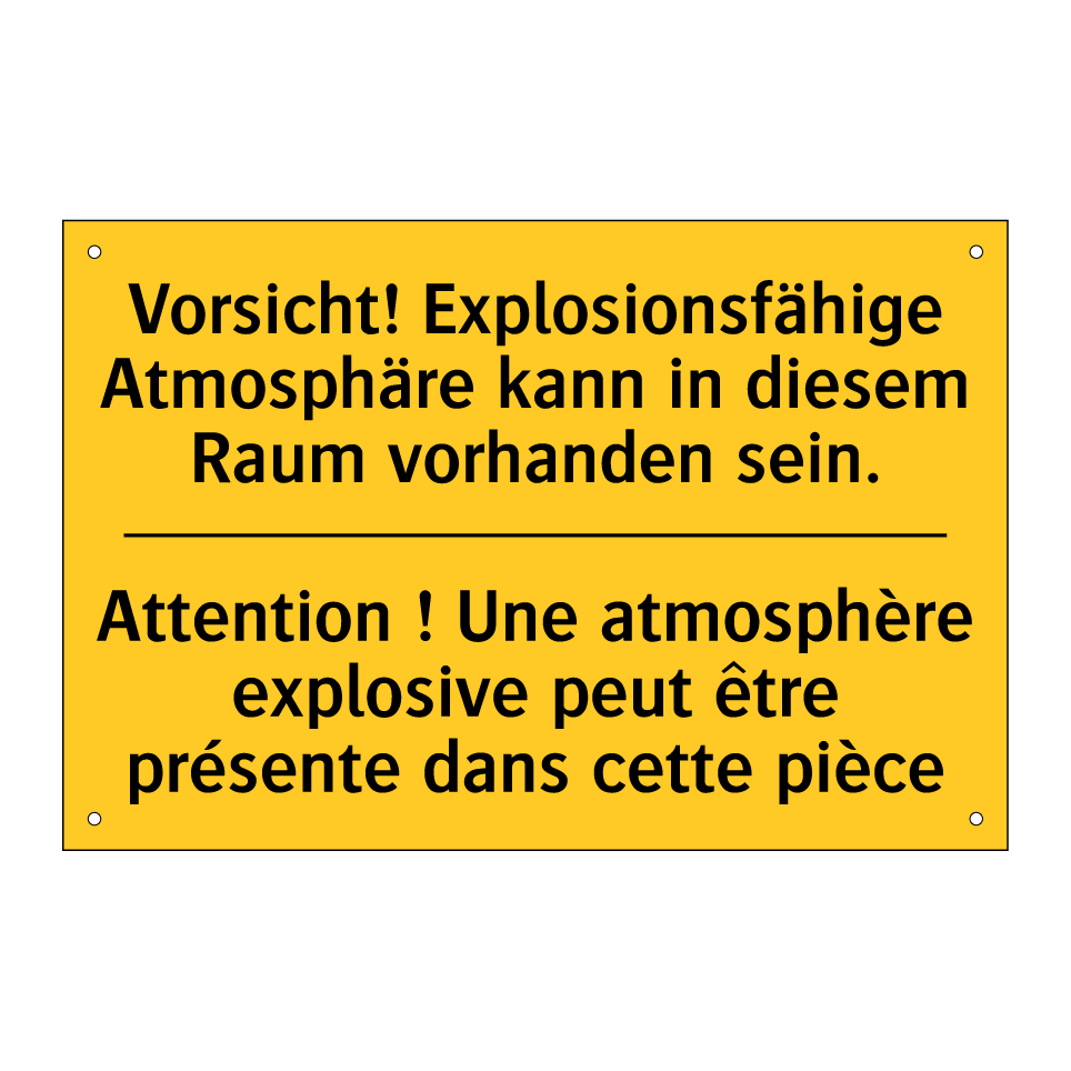 Vorsicht! Explosionsfähige Atmosphäre /.../ - Attention ! Une atmosphère explosive /.../