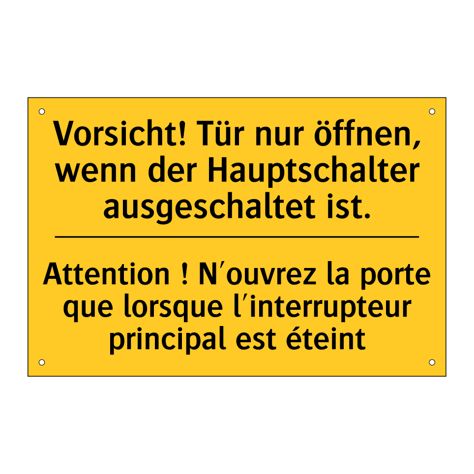 Vorsicht! Tür nur öffnen, wenn /.../ - Attention ! N'ouvrez la porte /.../