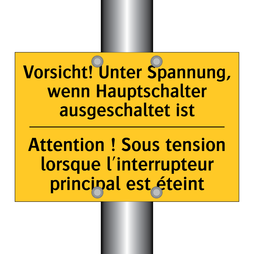 Vorsicht! Unter Spannung, wenn /.../ - Attention ! Sous tension lorsque /.../