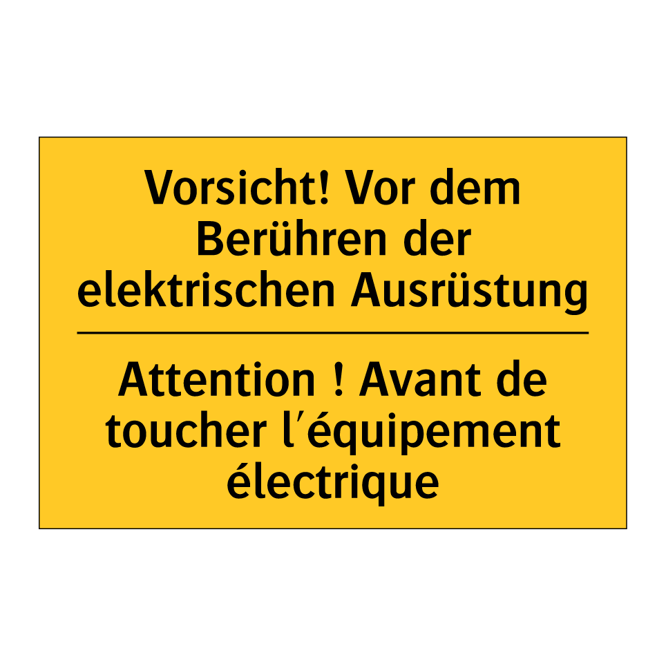 Vorsicht! Vor dem Berühren der /.../ - Attention ! Avant de toucher l'équipement /.../