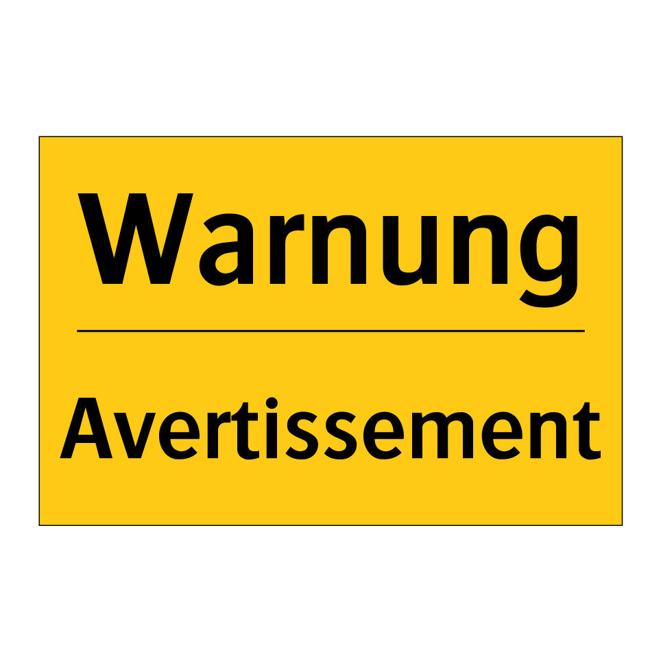 Warnung - Avertissement