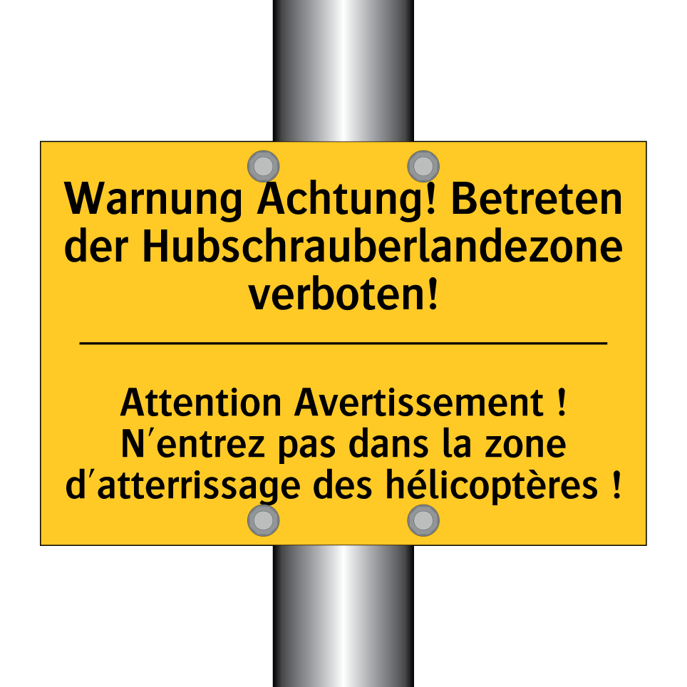 Warnung Achtung! Betreten der /.../ - Attention Avertissement ! N'entrez /.../