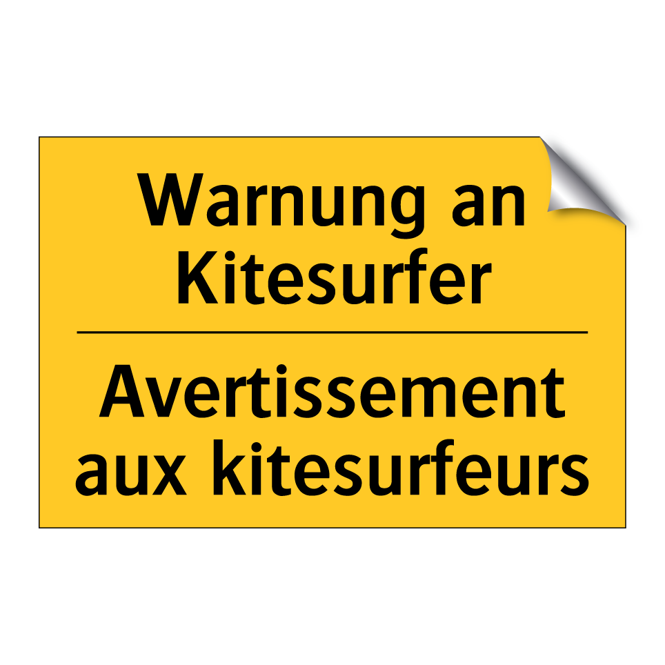 Warnung an Kitesurfer - Avertissement aux kitesurfeurs