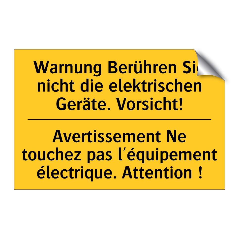Warnung Berühren Sie nicht die /.../ - Avertissement Ne touchez pas l'équipement /.../