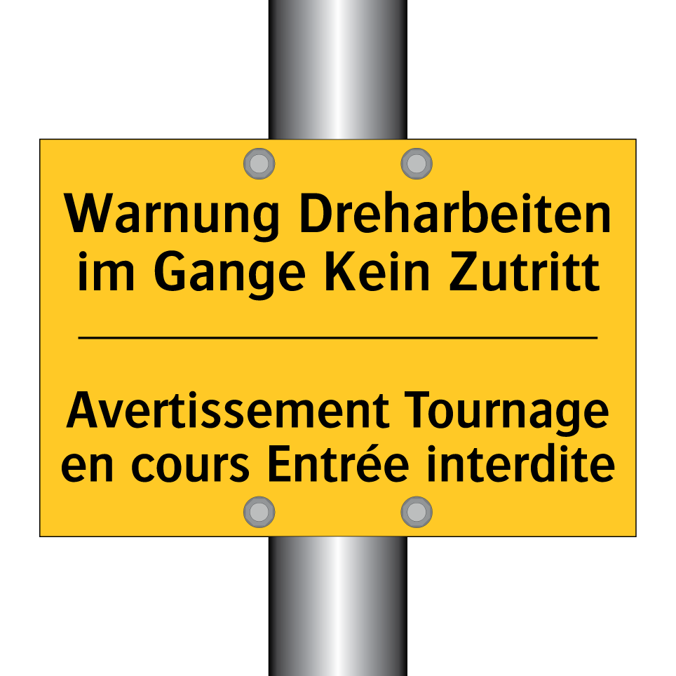 Warnung Dreharbeiten im Gange /.../ - Avertissement Tournage en cours /.../
