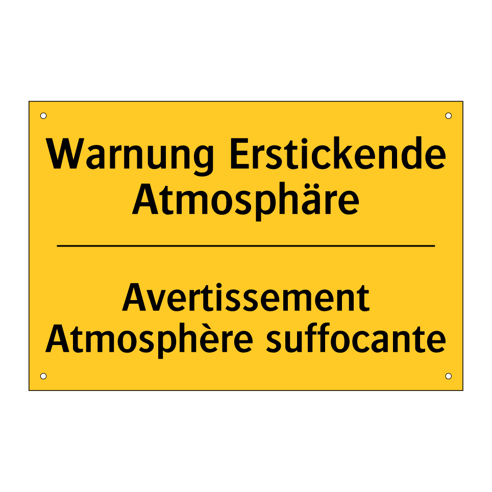 Warnung Erstickende Atmosphäre - Avertissement Atmosphère suffocante /.../