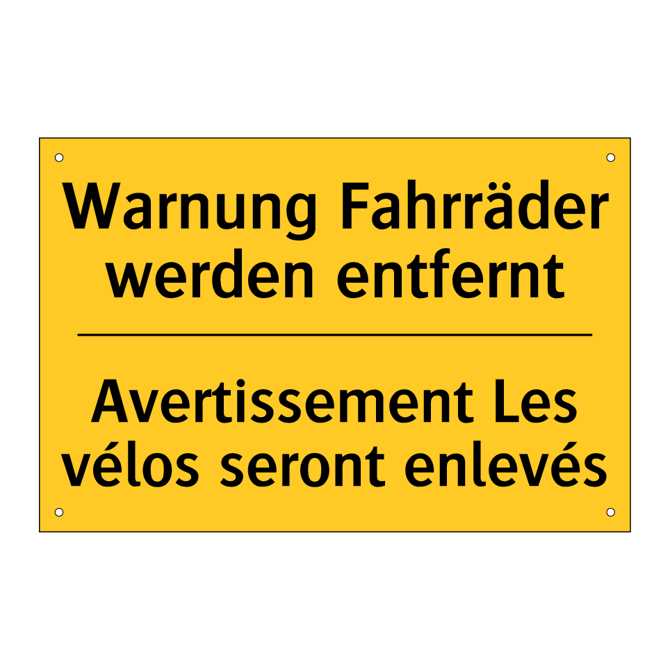 Warnung Fahrräder werden entfernt /.../ - Avertissement Les vélos seront /.../