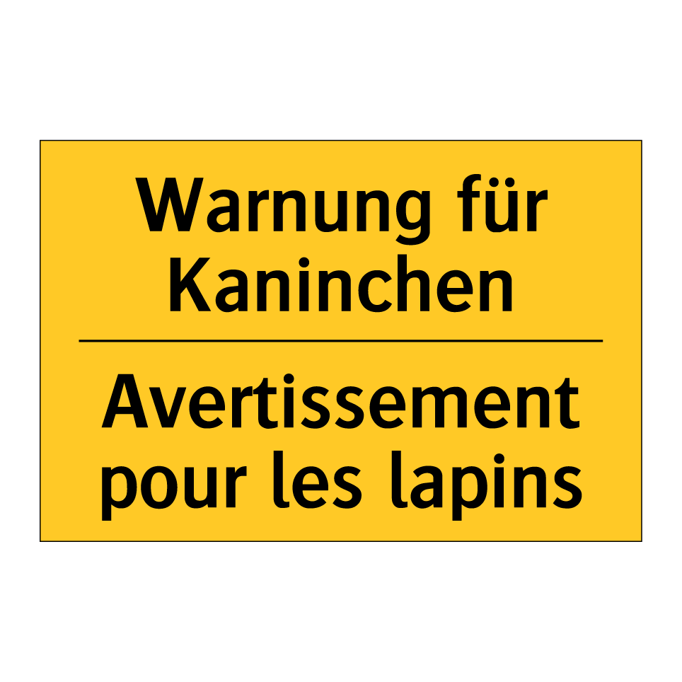 Warnung für Kaninchen - Avertissement pour les lapins