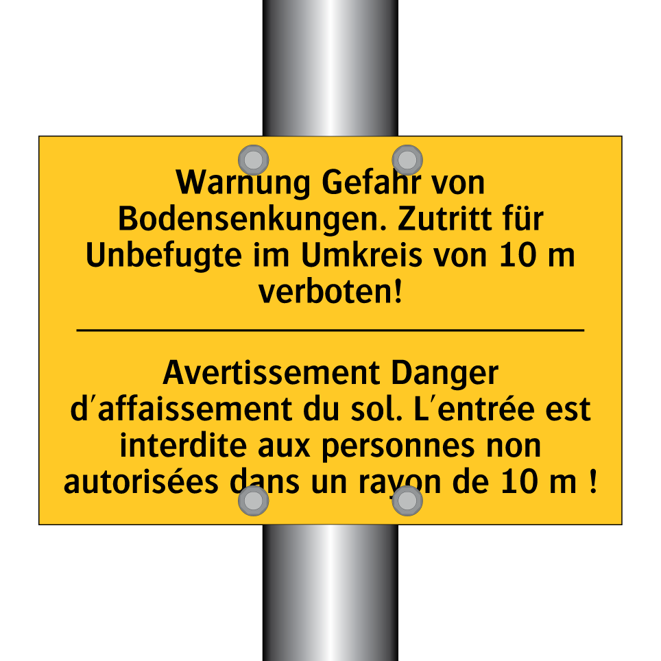Warnung Gefahr von Bodensenkungen. /.../ - Avertissement Danger d'affaissement /.../