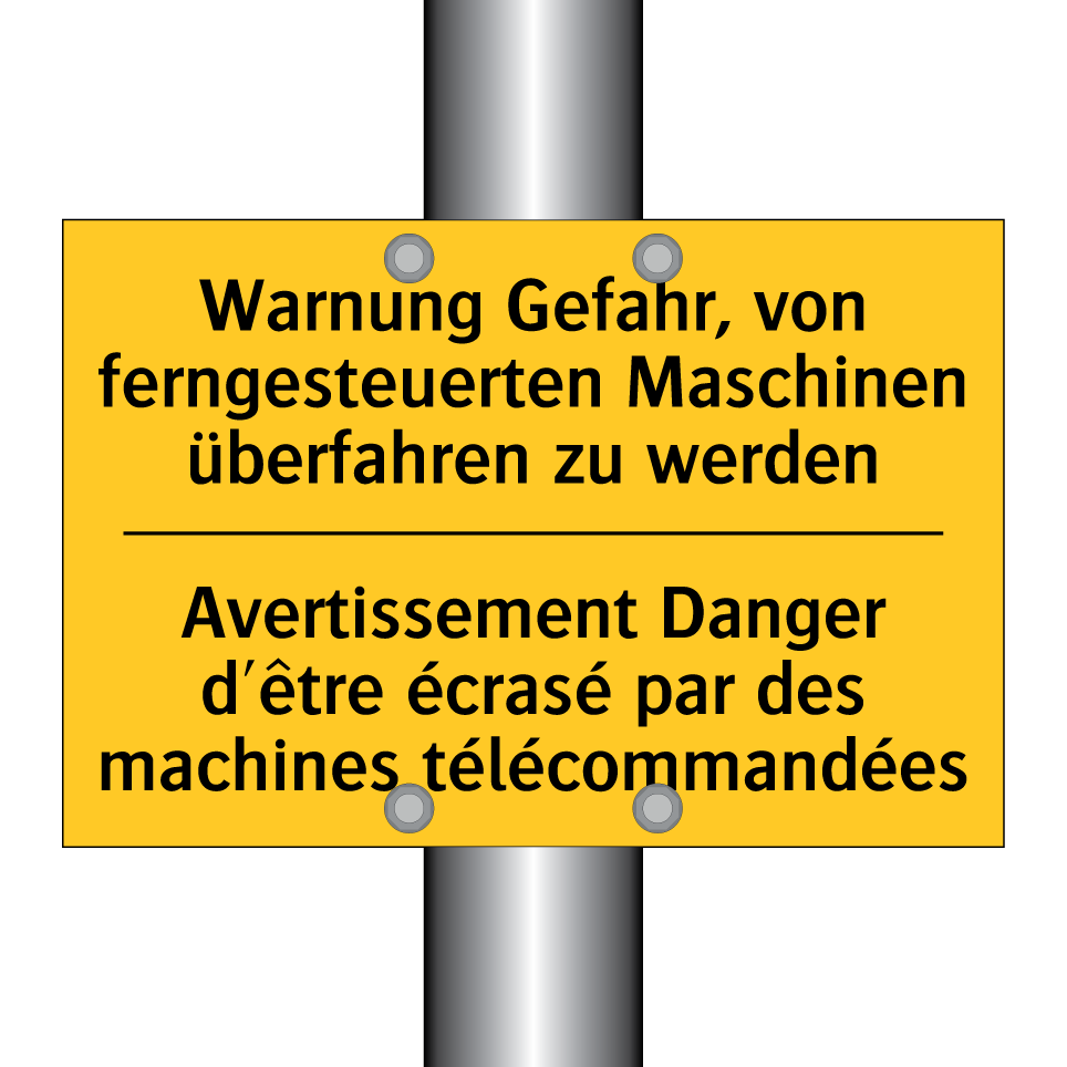 Warnung Gefahr, von ferngesteuerten /.../ - Avertissement Danger d'être écrasé /.../