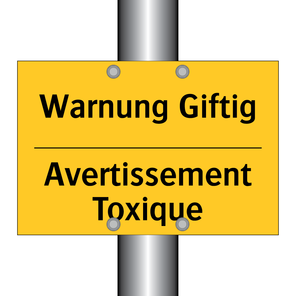 Warnung Giftig - Avertissement Toxique