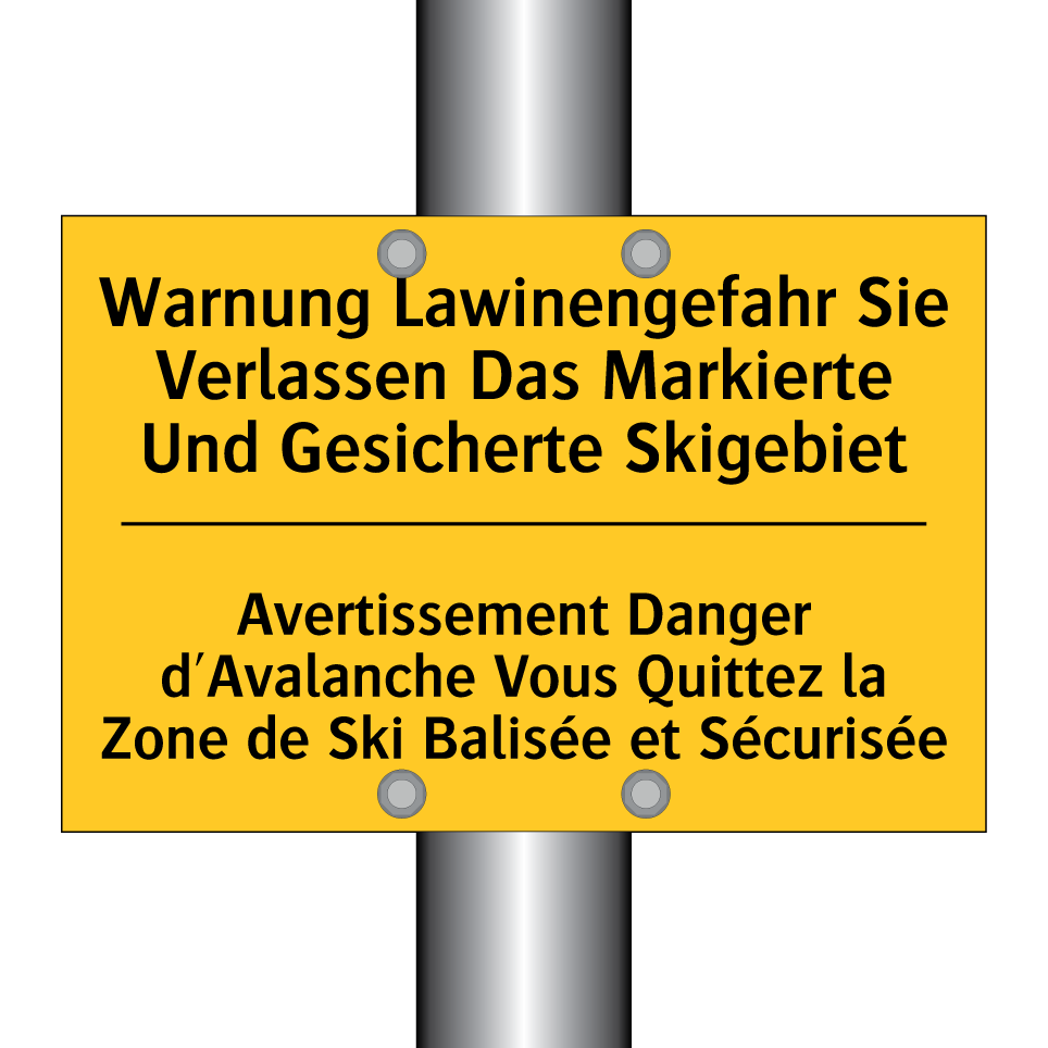 Warnung Lawinengefahr Sie Verlassen /.../ - Avertissement Danger d'Avalanche /.../