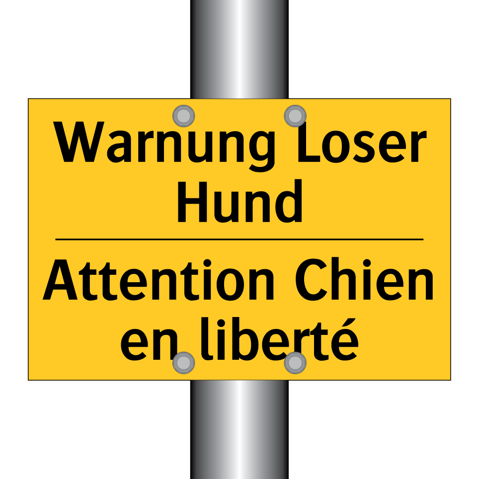 Warnung Loser Hund - Attention Chien en liberté