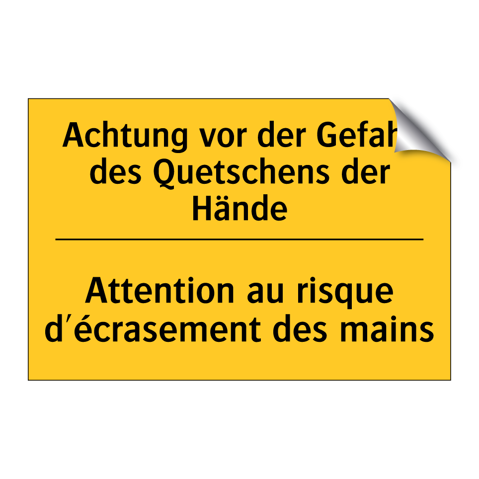 Achtung vor der Gefahr des Quetschens /.../ - Attention au risque d'écrasement /.../