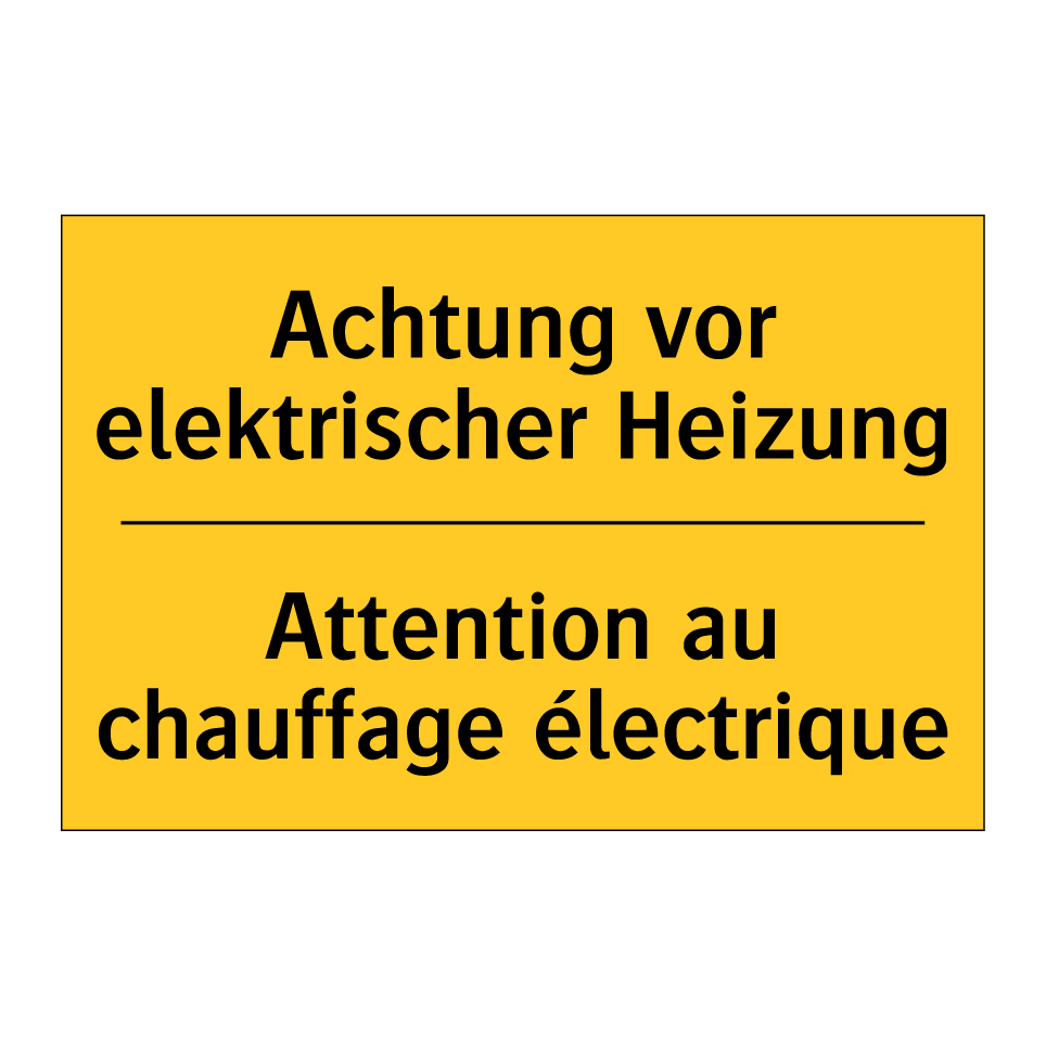 Achtung vor elektrischer Heizung /.../ - Attention au chauffage électrique /.../