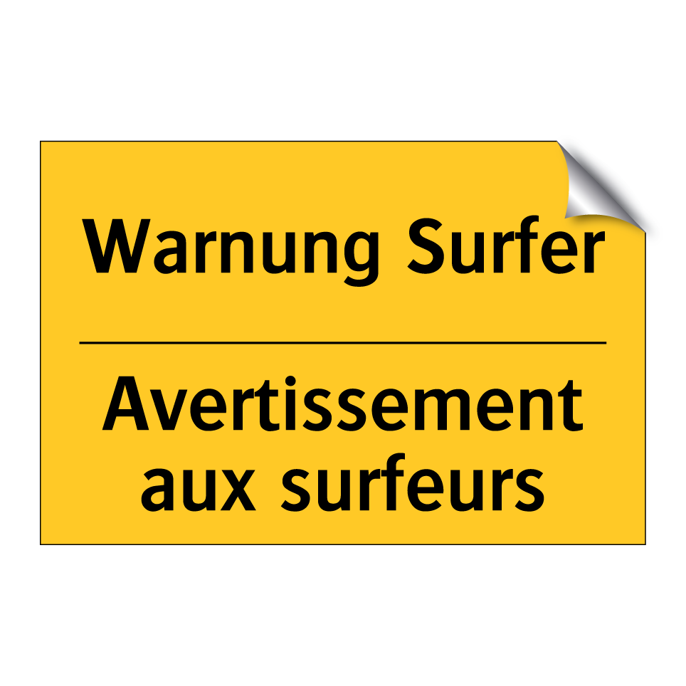 Warnung Surfer - Avertissement aux surfeurs