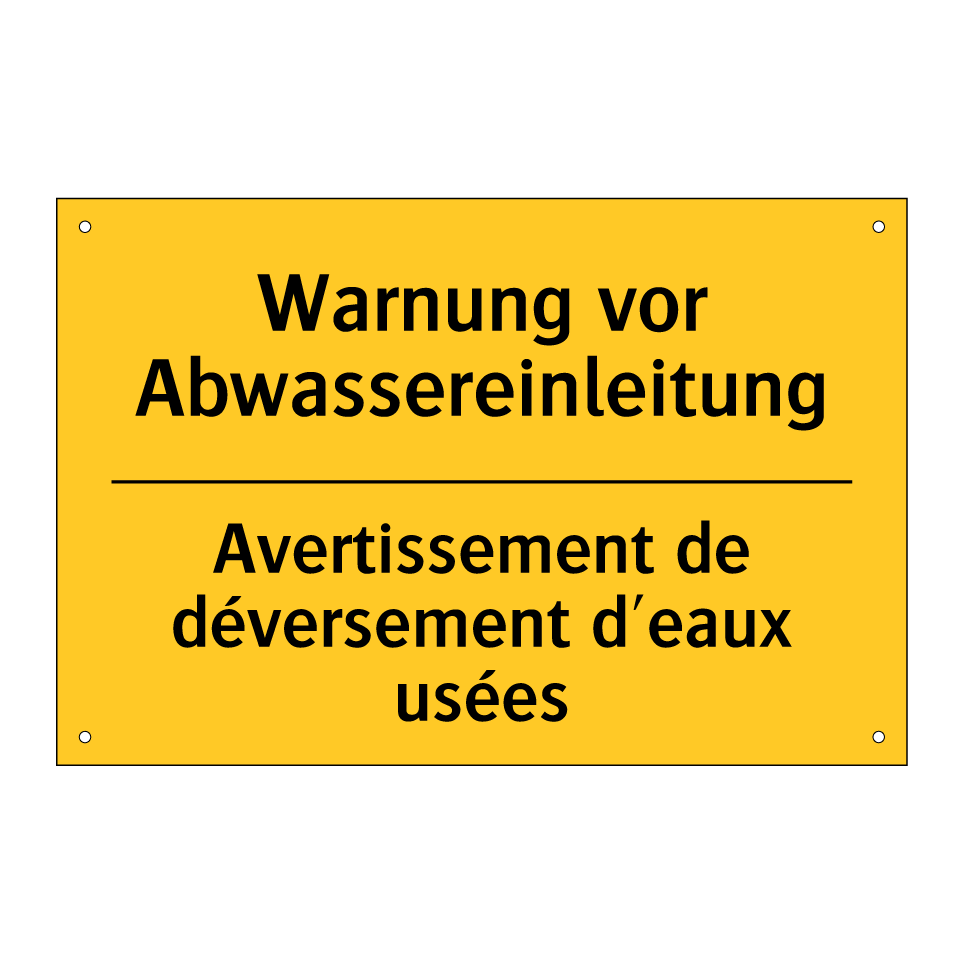 Warnung vor Abwassereinleitung - Avertissement de déversement d'eaux /.../