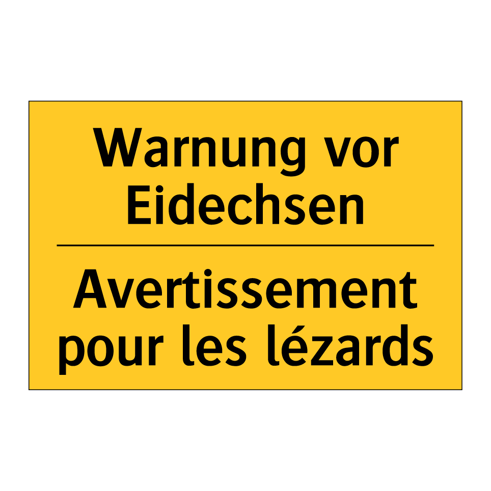 Warnung vor Eidechsen - Avertissement pour les lézards
