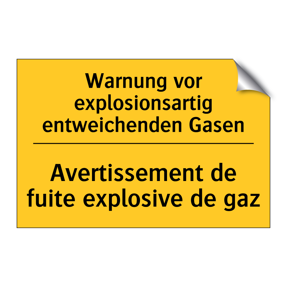 Warnung vor explosionsartig entweichenden /.../ - Avertissement de fuite explosive /.../