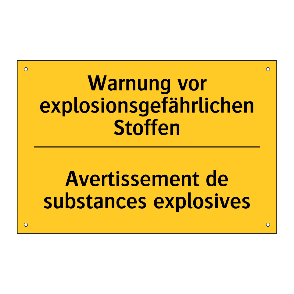 Warnung vor explosionsgefährlichen /.../ - Avertissement de substances explosives /.../