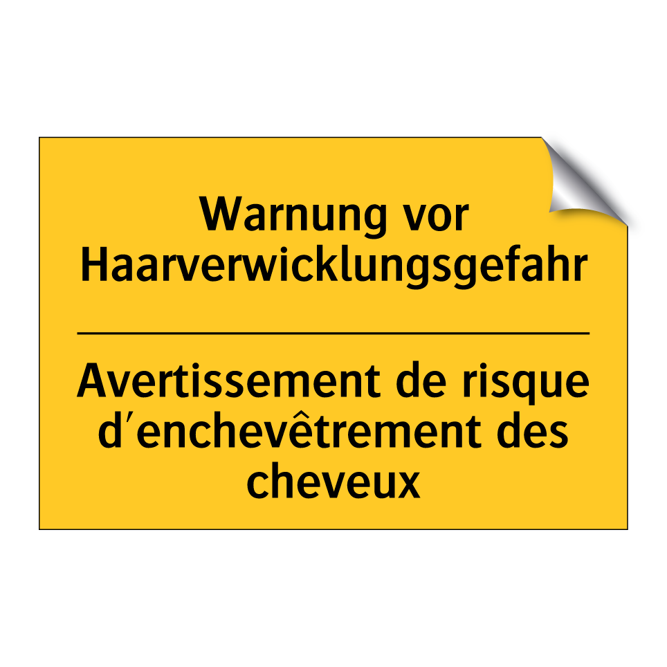 Warnung vor Haarverwicklungsgefahr /.../ - Avertissement de risque d'enchevêtrement /.../