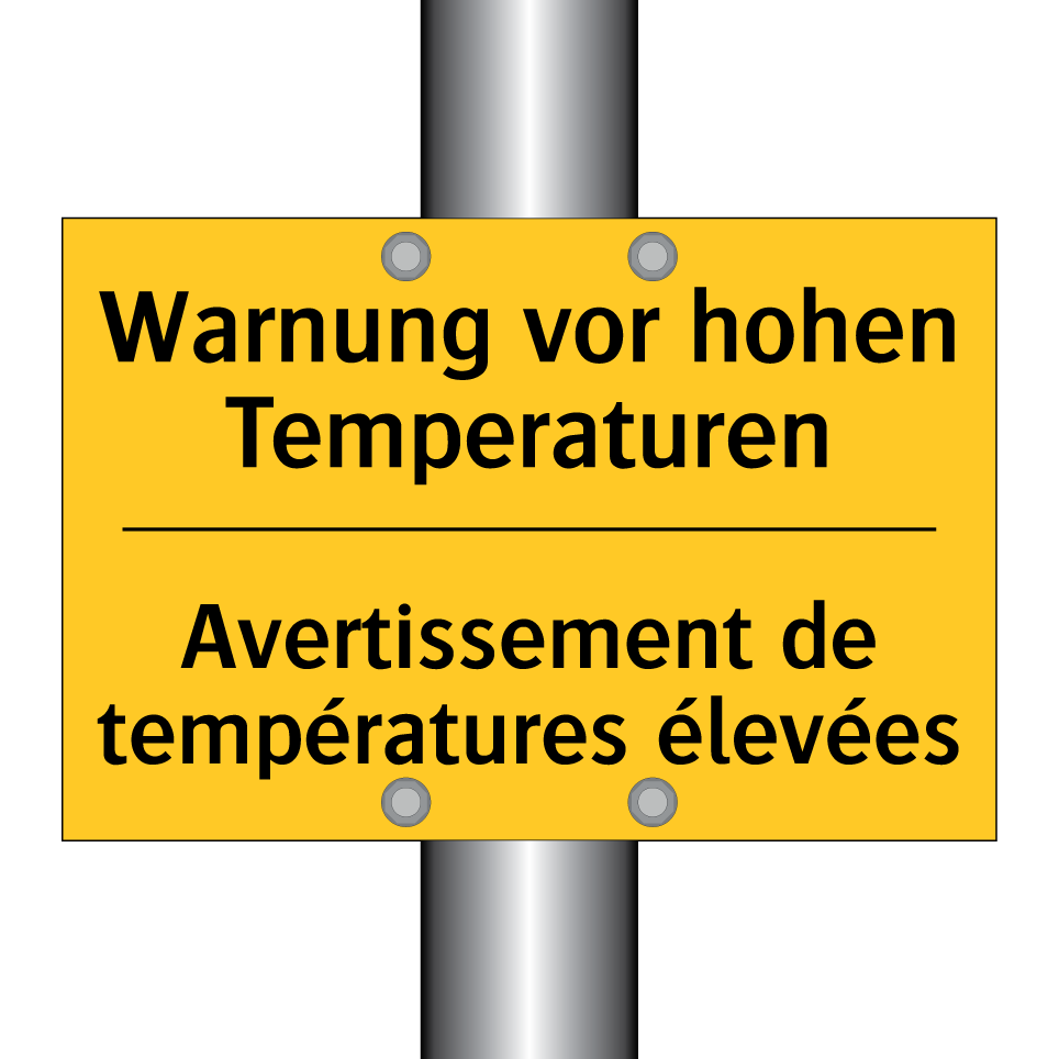 Warnung vor hohen Temperaturen - Avertissement de températures /.../