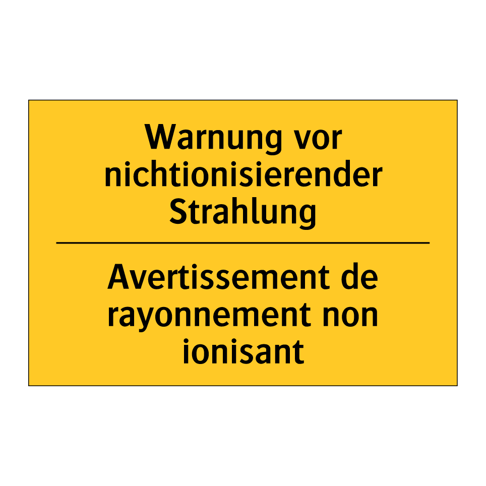 Warnung vor nichtionisierender /.../ - Avertissement de rayonnement non /.../