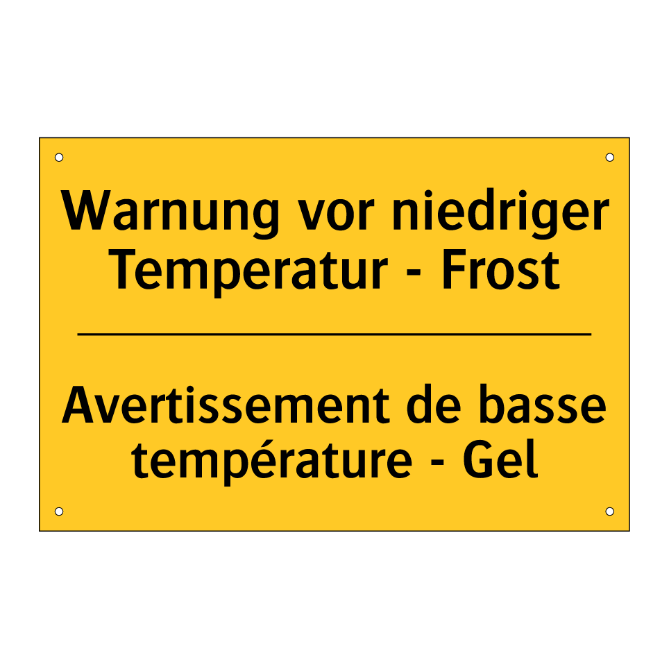 Warnung vor niedriger Temperatur /.../ - Avertissement de basse température /.../