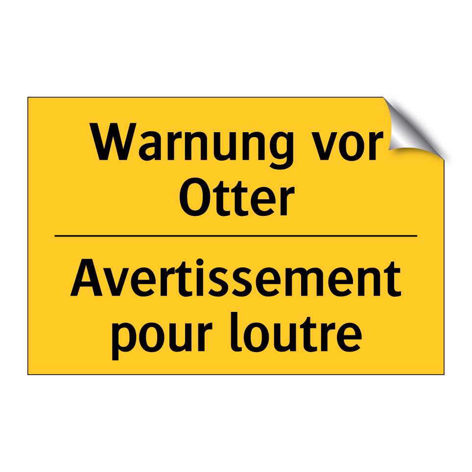 Warnung vor Otter - Avertissement pour loutre