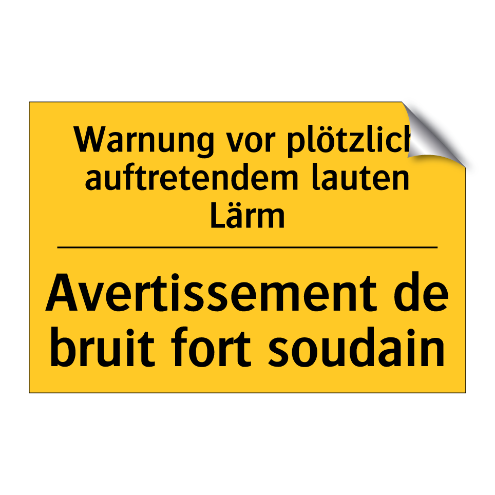 Warnung vor plötzlich auftretendem /.../ - Avertissement de bruit fort soudain /.../