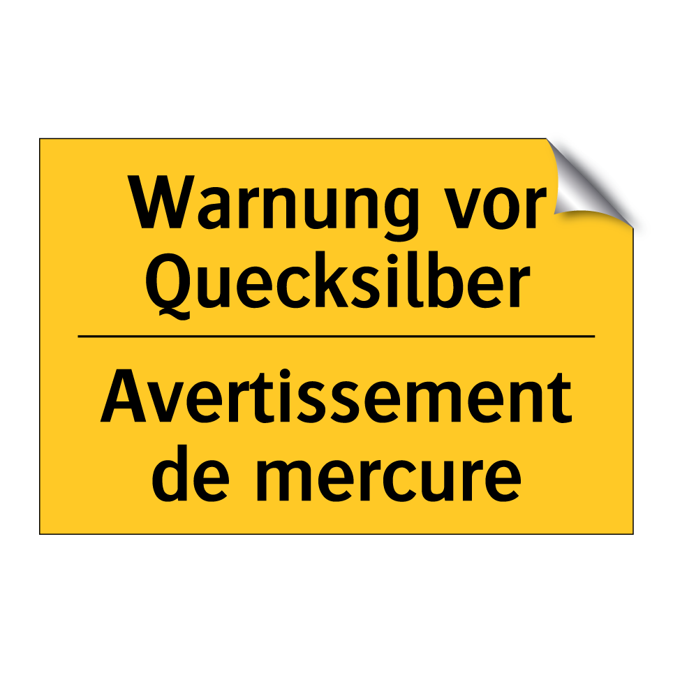 Warnung vor Quecksilber - Avertissement de mercure
