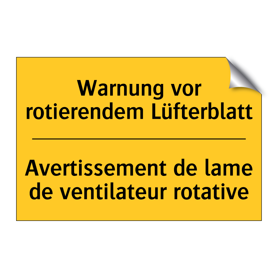 Warnung vor rotierendem Lüfterblatt /.../ - Avertissement de lame de ventilateur /.../