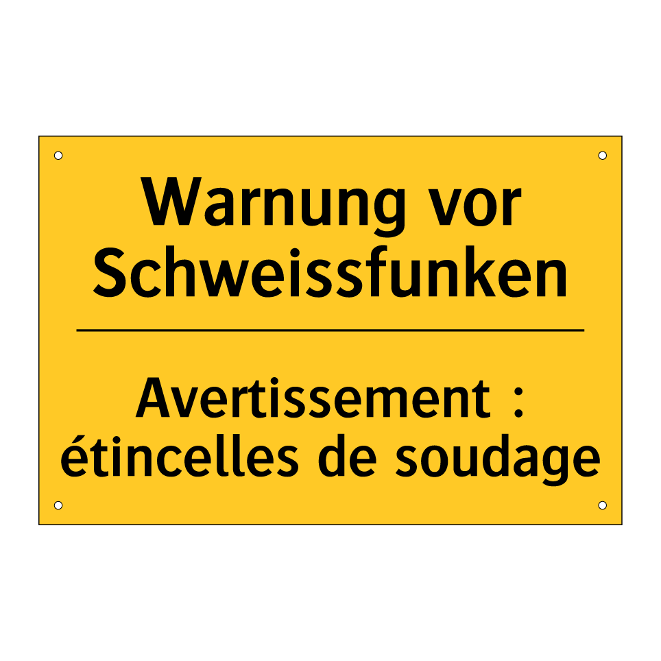 Warnung vor Schweissfunken - Avertissement : étincelles de /.../