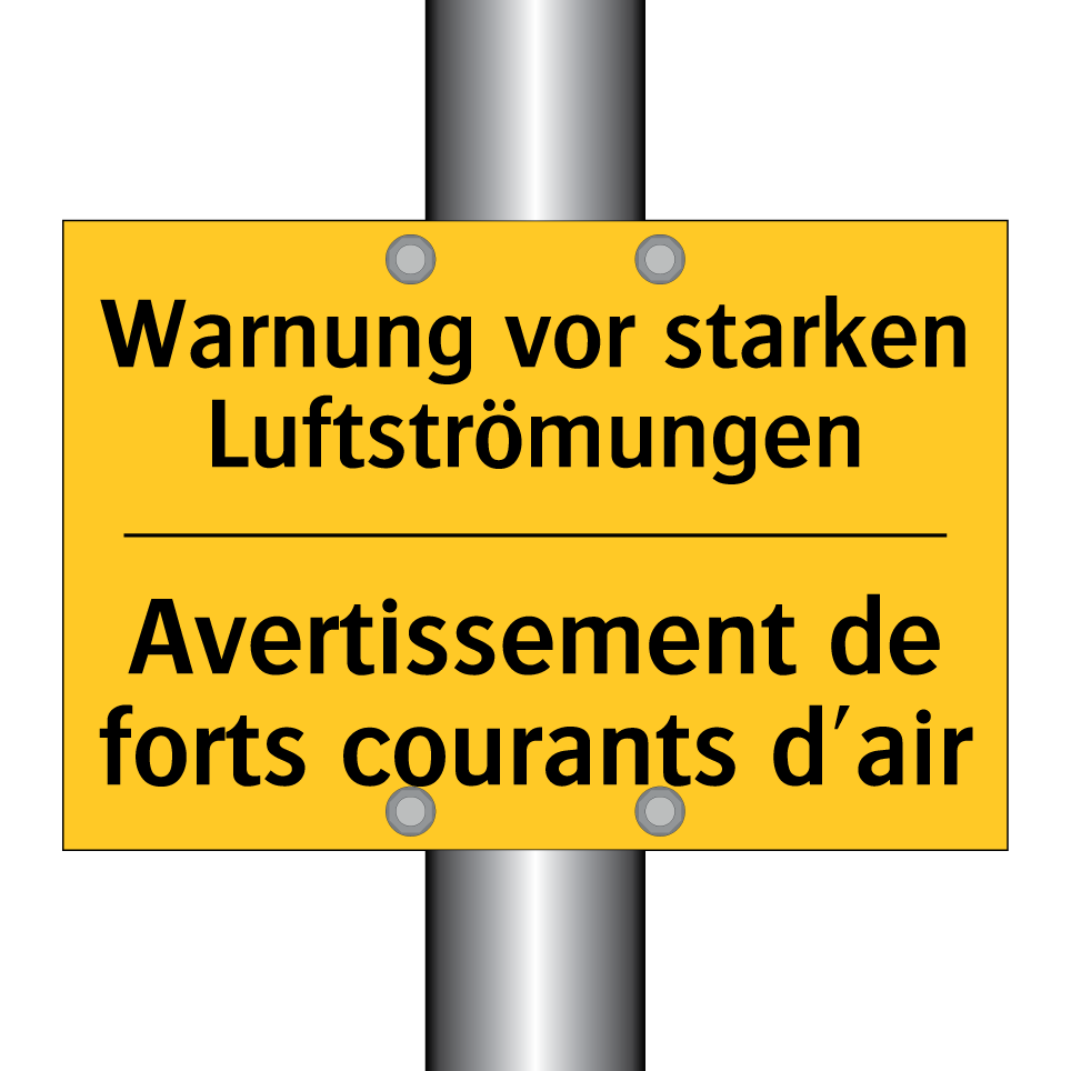 Warnung vor starken Luftströmungen /.../ - Avertissement de forts courants /.../